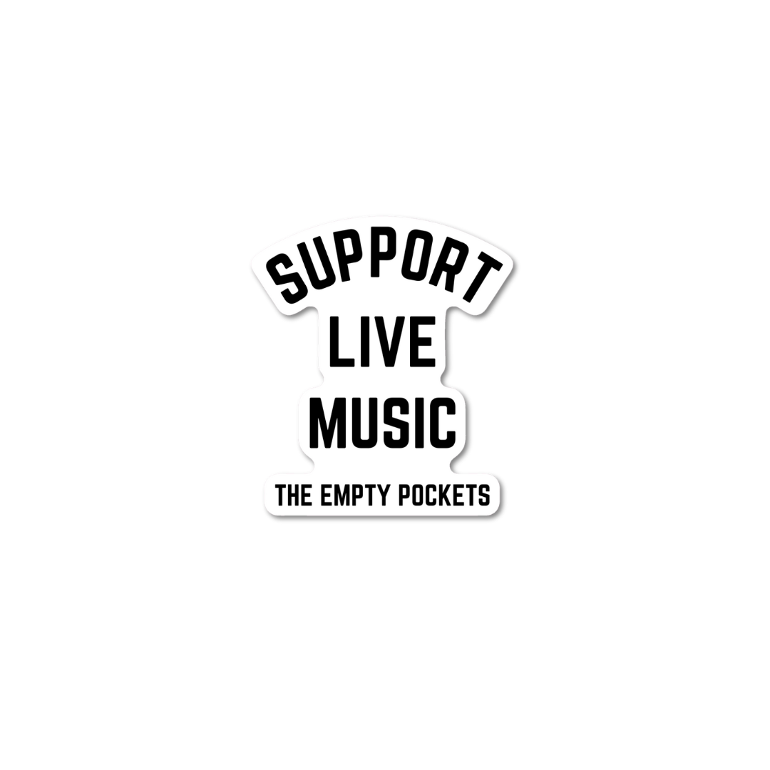 Die-Cut Support Live Music Sticker